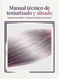 Manual técnico de texturizado y alisado